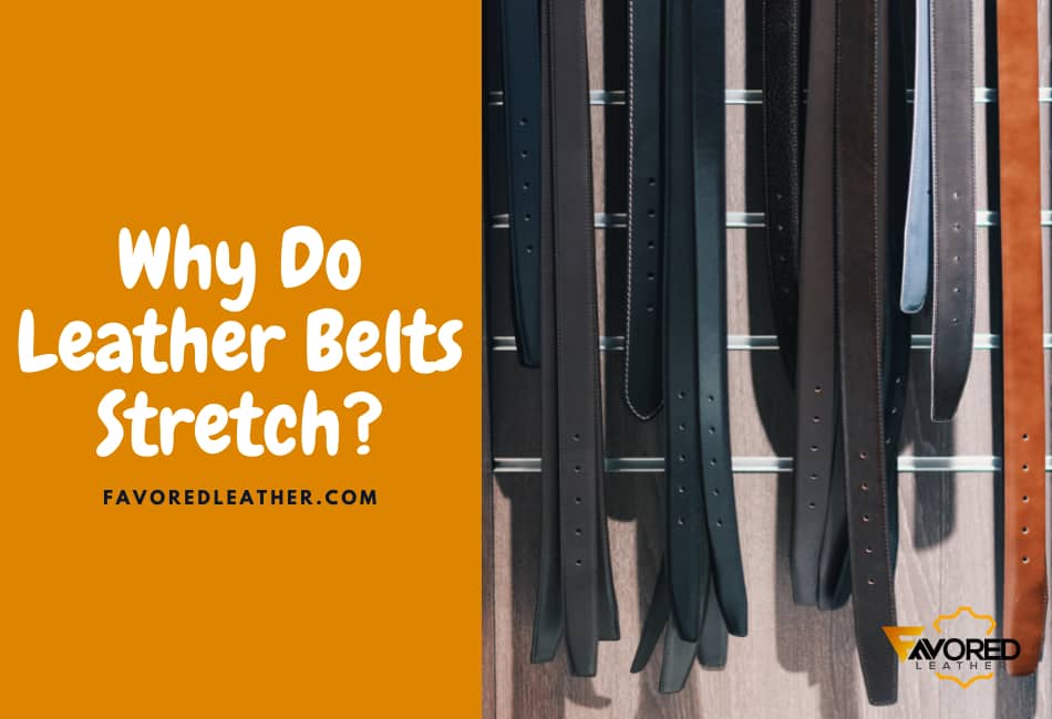 How to Care for A Leather Belt